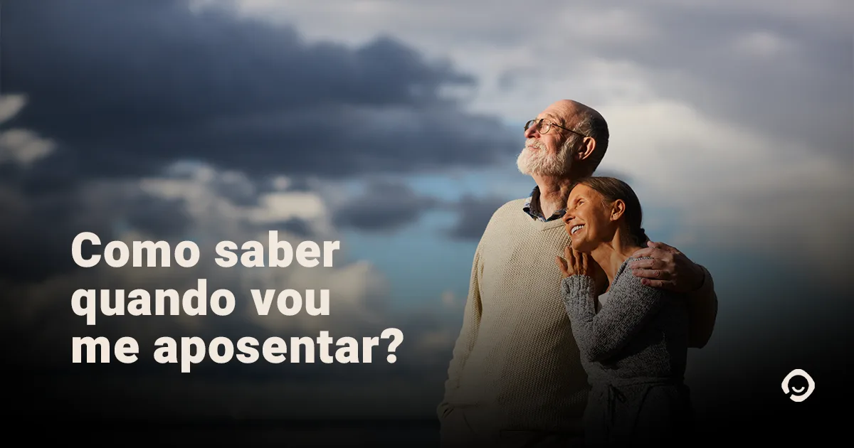 Casal de idosos, e o texto "como saber quando vou me aposentar?"